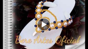 FAÇA UM LINDO CHINELO BORDADO E DECORADO COM PÉROLAS/POR BERE ARTES OFICIAL